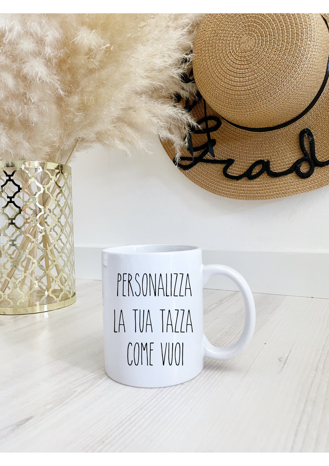 Tazza come vuoi tu